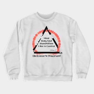 illumiNOTme Crewneck Sweatshirt